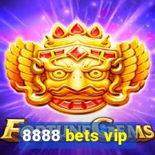 8888 bets vip